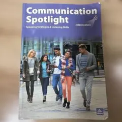 Communication Spotlight Intermediate