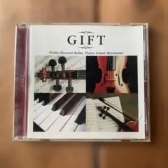 GIFT ヴァイオリンとピアノによる名曲集 CD