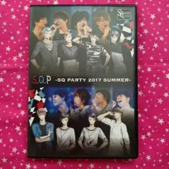 S.Q.P SQ PARTY2017 SUMMER