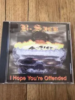 g rap b-sick/i hope youre offended