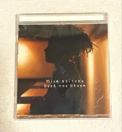 有坂美香/Over The Dream