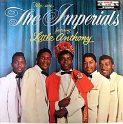 The Imperials Little Anthony 山下達郎