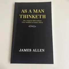 AS A MAN THINKETH 1902 Edition