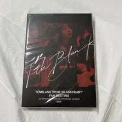 tenblank from glass heart fan meeting