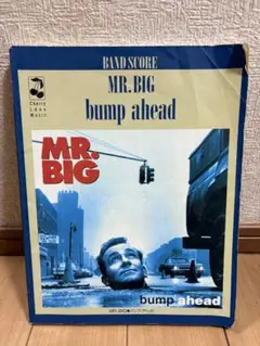 バンドスコア　Mr.big bump ahead