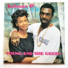 [レゲエ レコード] JOHNNY P/YOUNG AND SHE GREEN