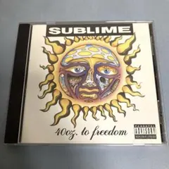 40オンス・トゥ・フリーダム／サブライム