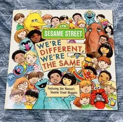 セサミストリート WE'RE DIFFRENT,WE'RE THE SAME