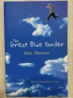 The Great Blue Yonder Alex Shearer