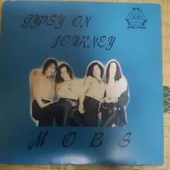 ＭＯＢＳ ＧＹＰＳＹ ON ＪＯＵＲＮＥＹ