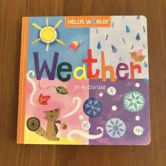 Weather (Hello, World!)洋書絵本ボードブック