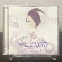 ACTROID / CRYSTALLIZED ACT【帯有】