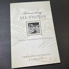 【洋書古書】reconciling all things