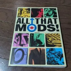 ALL THAT MODS! オールザットモッズ