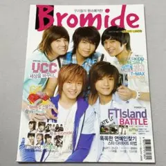 Bromide 韓国雑誌　FTISLAND