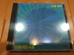 70'sUKプログレ カーヴド・エア/エア・カット（Air Cut）