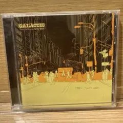 GALACTIC From the Corner to the Block CD