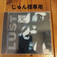 Lords of Acid / Lust