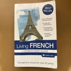 Living French: A Grammar-Based Course