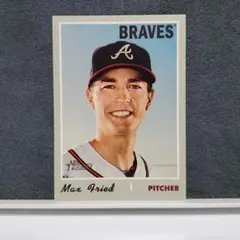 Max Fried マックス フリード 2019 topps Heritage