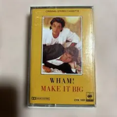 WHAM! MAKE IT BIG カセットテープ