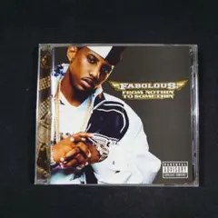 『From Nothin' to Somethin'』ファボラス