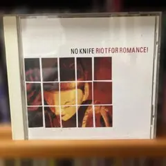 国内盤NO KNIFE RIOT FOR ROMANCE!