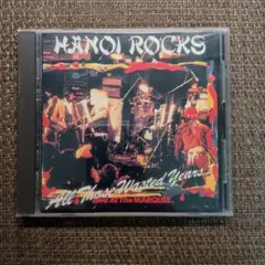 Hanoi Rocks All Those Wasted Years CD