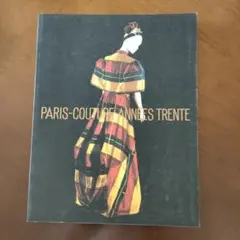 PARIS-COUURE-ANNÉES TRENTE
