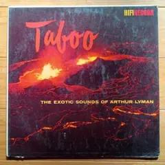 Taboo: The Exotic Sounds of Arthur Lyman