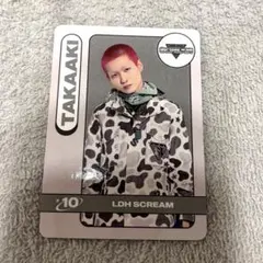 LDH SCREAM TAKAAKI トレカ