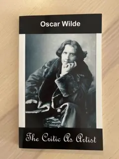 [洋書] Oscar Wilde The Critic As Artist