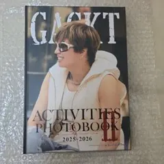 GACKT ACTIVITIES PHOTOBOOK Ⅱ 2025-2026