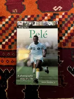 Pelé: A Photographic Story of a Life