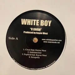 WHITE BOY U KNOW / DO DAT DANCE