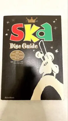 The Original SKA Disc Guide リットーミュージック