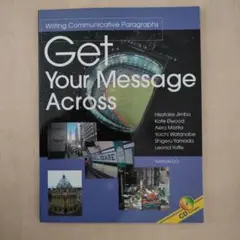 Get Your Message Across