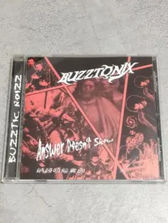 BUZZTONIX/ANSWER DOESN'T SHOW ハードコアパンク