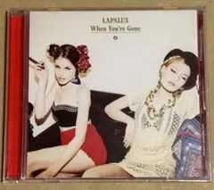 When You're Gone / LAPALUX