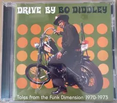 ボ・ディドリー/テイルズ・フロム・ザ・ファンク・ディメンション1970〜1973