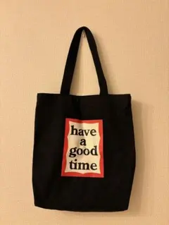 have a good time トートバッグ