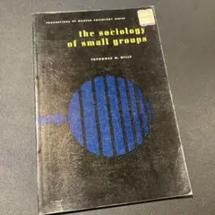 【洋書古書】the sociology of small groups