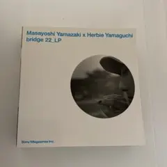 Bridge 22 LP : 山崎まさよし×ハービー・山口