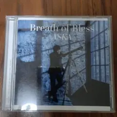 ASKA アルバム「Breath of Bless」