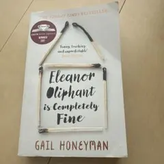 Eleanor Oliphant is Completely Fine