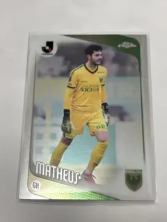 Topps Chrome Jリーグ マテウス 東京ヴェルディ