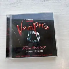 ダンス・オブ・ヴァンパイア ハイライト・ライヴ音楽集　2006年