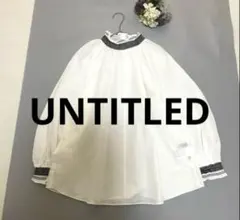 UNTITLED アンタイトル ブラウス ホワイト