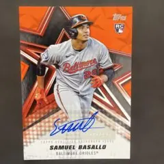 Samuel Basallo 直筆サイン 25枚限定　カラーマッチ　ルーキー