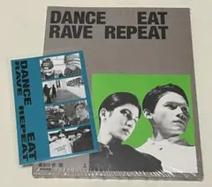 『DANCE EAT RAVE REPEAT』長谷川慎・龍